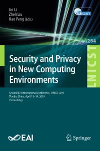 Book Cover for Security and Privacy in New Computing Environments by Jin Li, Zheli Liu, Hao Peng