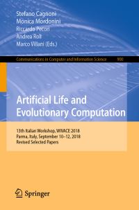 Book Cover for Artificial Life and Evolutionary Computation by Stefano Cagnoni, Monica Mordonini, Riccardo Pecori, Andrea Roli, Marco Villani