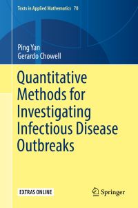 Book Cover for Quantitative Methods for Investigating Infectious Disease Outbreaks by Ping Yan, Gerardo Chowell