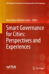 Book Cover for Smart Governance for Cities by Nuno Vasco Moreira Lopes