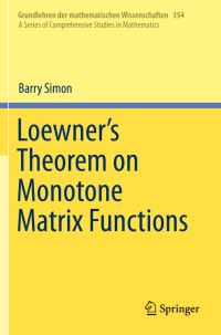 Book Cover for Loewner's Theorem on Monotone Matrix Functions by Barry Simon