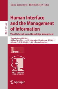 Book Cover for Human Interface and the Management of Information. Visual Information and Knowledge Management Information Systems and Applications, Incl. Internet/Web, and HCI by Sakae Yamamoto, Hirohiko Mori