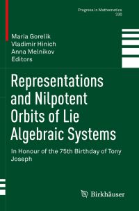 Book Cover for Representations and Nilpotent Orbits of Lie Algebraic Systems by Maria Gorelik, Vladimir Hinich, Anna Melnikov