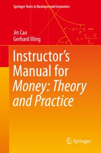 Book Cover for Instructor's Manual for Money by Jin Cao, Gerhard Illing
