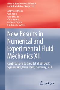 Book Cover for New Results in Numerical and Experimental Fluid Mechanics XII by Andreas Dillmann, Gerd Heller, Ewald Krämer, Claus Wagner, Cameron Tropea, Suad Jakirlic