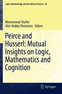 Book Cover for Peirce and Husserl by Mohammad Shafiei, AhtiVeikko Pietarinen