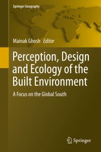 Book Cover for Perception, Design and Ecology of the Built Environment by Mainak Ghosh