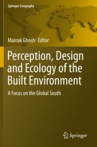 Book Cover for Perception, Design and Ecology of the Built Environment by Mainak Ghosh