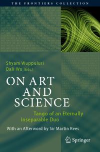 Book Cover for On Art and Science by Shyam Wuppuluri, Dali Wu
