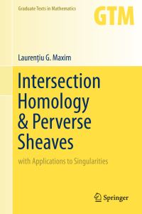 Book Cover for Intersection Homology & Perverse Sheaves by Lauren­tiu G Maxim
