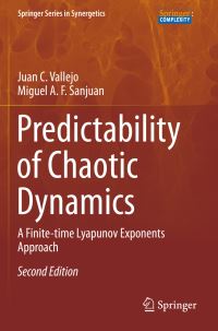 Book Cover for Predictability of Chaotic Dynamics by Juan C Vallejo, Miguel A F Sanjuan