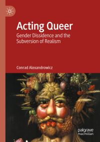 Book Cover for Acting Queer by Conrad Alexandrowicz