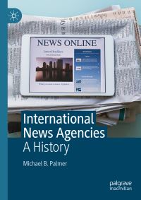 Book Cover for International News Agencies by Michael Palmer