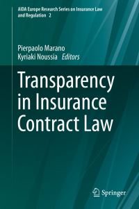 Book Cover for Transparency in Insurance Contract Law by Pierpaolo Marano, Kyriaki Noussia