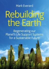 Book Cover for Rebuilding the Earth by Mark Everard