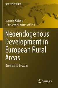 Book Cover for Neoendogenous Development in European Rural Areas by Eugenio Cejudo, Francisco Navarro