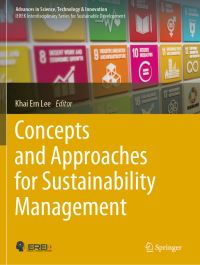 Book Cover for Concepts and Approaches for Sustainability Management by Khai Ern Lee