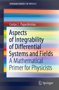 Book Cover for Aspects of Integrability of Differential Systems and Fields by Costas J Papachristou