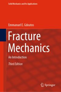 Book Cover for Fracture Mechanics by E E Gdoutos