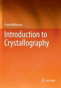 Book Cover for Introduction to Crystallography by Frank Hoffmann