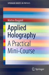 Book Cover for Applied Holography by Matteo Baggioli