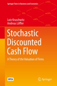 Book Cover for Stochastic Discounted Cash Flow by Lutz Kruschwitz, Andreas Löffler