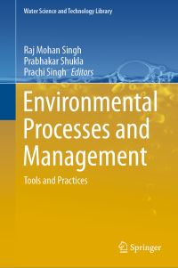 Book Cover for Environmental Processes and Management by Raj Mohan Singh, Prabhakar Shukla, Prachi Singh