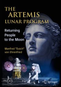 Book Cover for The Artemis Lunar Program Space Exploration by Manfred 