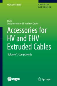 Book Cover for Accessories for HV and EHV Extruded Cables by International Council on Large Electric Systems