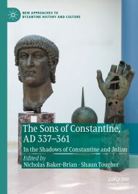 Book Cover for The Sons of Constantine, AD 337-361 by Nicholas BakerBrian, Shaun Tougher