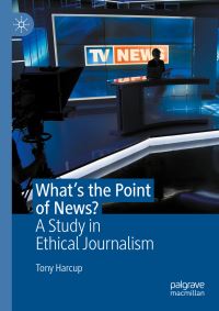 Book Cover for What's the Point of News? by Tony Harcup