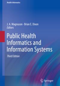 Book Cover for Public Health Informatics and Information Systems by JA Magnuson, Brian E Dixon