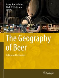 Book Cover for The Geography of Beer by Nancy HoalstPullen, Mark W Patterson