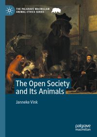 Book Cover for The Open Society and Its Animals by Janneke Vink