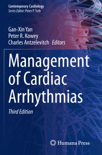Book Cover for Management of Cardiac Arrhythmias by GanXin Yan, Peter R Kowey, Charles Antzelevitch