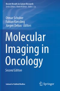 Book Cover for Molecular Imaging in Oncology by Otmar Schober, Fabian Kiessling, Jürgen Debus