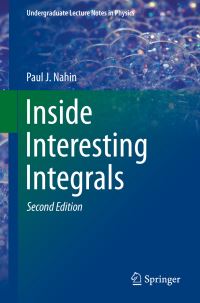Book Cover for Inside Interesting Integrals by Paul J Nahin