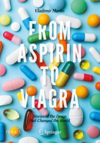Book Cover for From Aspirin to Viagra Popular Science by Vladimir Marko