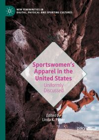 Book Cover for Sportswomen's Apparel in the United States by Linda K Fuller