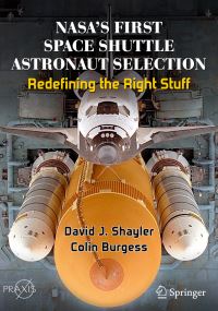 Book Cover for NASA's First Space Shuttle Astronaut Selection Space Exploration by David J Shayler, Colin Burgess