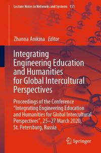 Book Cover for Integrating Engineering Education and Humanities for Global Intercultural Perspectives by Zhanna Anikina