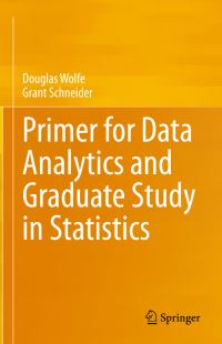 Book Cover for Primer for Data Analytics and Graduate Study in Statistics by Douglas Wolfe, Grant Schneider