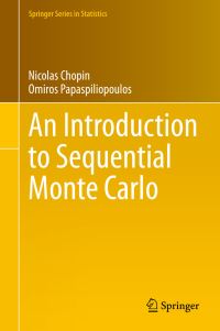 Book Cover for An Introduction to Sequential Monte Carlo by Nicolas Chopin, Omiros Papaspiliopoulos