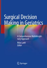 Book Cover for Surgical Decision Making in Geriatrics by Rifat Latifi