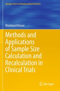 Book Cover for Methods and Applications of Sample Size Calculation and Recalculation in Clinical Trials by Meinhard Kieser