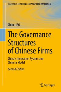 Book Cover for The Governance Structures of Chinese Firms by Chun Liao