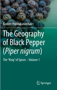 Book Cover for The Geography of Black Pepper (Piper Nigrum) by Kodoth Prabhakaran Nair