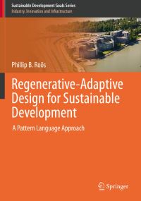 Book Cover for Regenerative-Adaptive Design for Sustainable Development by Phillip B Roös