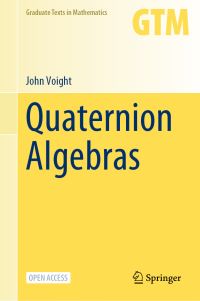 Book Cover for Quaternion Algebras by John Voight