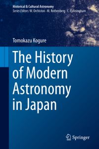 Book Cover for The History of Modern Astronomy in Japan by Tomokazu Kogure
